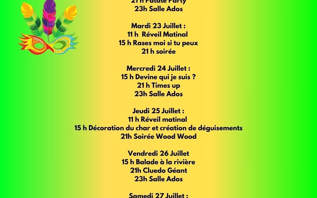 Semaine Carnaval du 22 au 28 juillet 2024