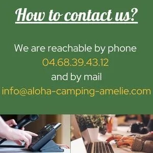 practical information how to contact us aloha camping club amelie les bains